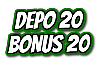 DEPO 20 BONUS 20